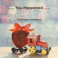 Cover: ...... You Happened ...... - Lulu.com