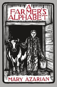 Enlarge image Cover: A Farmer's Alphabet - David R. Godine Publisher Inc