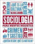 Cover: Sociologia para mentes inquietas (Heads Up Sociology) - DK Children