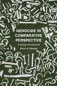 Enlarge image Cover: Genocide in Comparative Perspective - Bloomsbury Academic