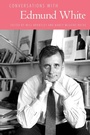 Cover: Conversations with Edmund White - Lapa Publishers