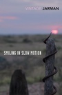 Cover: Smiling in Slow Motion - Vintage Digital