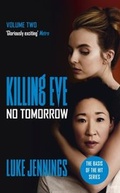 Cover: Killing Eve: No Tomorrow - John Murray