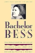 Cover: Bachelor Bess - University of Iowa Press