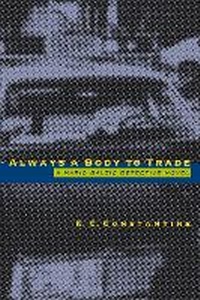 Enlarge image Cover: Always a Body to Trade - David R. Godine Publisher Inc
