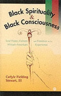 Cover: Black Spirituality And Black Consciousness - Africa Research & Publications