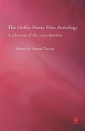 Cover: The Griffin Poetry Prize Anthology - House of Anansi Press