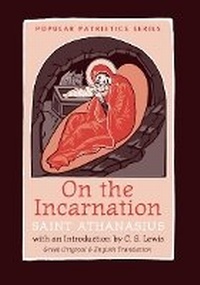 Enlarge image Cover: On the Incarnation - St Vladimir's Seminary Press,U.S.