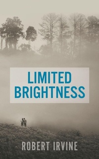 Enlarge image Cover: Limited Brightness - New Generation Publishing