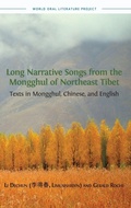 Cover: Long Narrative Songs from the Mongghul of Northeast Tibet - Open Book Publishers