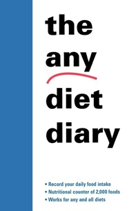 Enlarge image Cover: The Any Diet Diary - M. Evans& Co Inc
