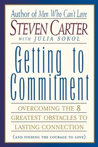 Enlarge image Cover: Getting to Commitment - M. Evans& Co Inc