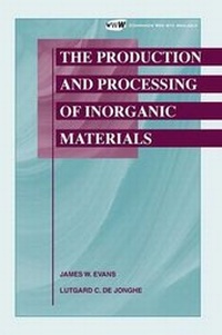 Enlarge image Cover: The Production and Processing of Inorganic Materials - The Minerals, Metals & Materials Society
