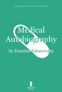 Enlarge image Cover: Medical Autobiography - Open Letter