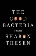Cover: The Good Bacteria - House of Anansi Press