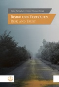 Cover: Risiko und Vertrauen - Risk and Trust - Evangelische Verlagsanstalt
