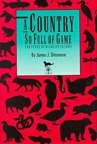 Enlarge image Cover: A Country So Full of Game - University of Iowa Press