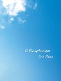 Cover: O Resplandor - House of Anansi Press Ltd ,Canada