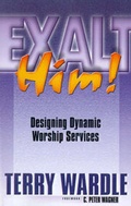 Cover: Exalt Him! - Christian Publications