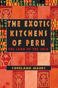 Abbildung von: The Exotic Kitchens of Peru - M. Evans& Co Inc