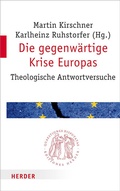 Cover: Die gegenw&auml;rtige Krise Europas - Verlag Herder
