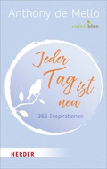 Cover: Jeder Tag ist neu - Verlag Herder
