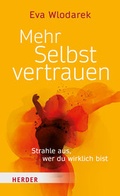 Cover: Mehr Selbstvertrauen - Verlag Herder