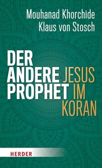 Abbildung von: Der andere Prophet - Verlag Herder
