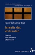 Abbildung von: Jenseits des Vertrauten - Karl Alber Verlag