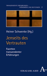 Abbildung von: Jenseits des Vertrauten - Karl Alber Verlag