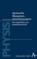 Cover: "Kulturelle &Ouml;kosystemdienstleistungen" - Karl Alber Verlag