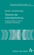 Cover: Theorien der Lebendsammlung - Karl Alber Verlag