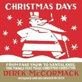 Cover: Christmas Days - House of Anansi Press