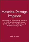 Cover: Materials Damage Prognosis - The Minerals, Metals & Materials Society