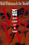 Cover: Walt Whitman and the World - University of Iowa Press