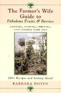 Cover: The Farmer's Wife Guide To Fabulous Fruits And Berries - M. Evans& Co Inc