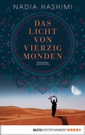 Cover: Das Licht von vierzig Monden - Bastei L&uuml;bbe