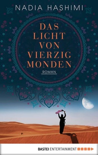 Enlarge image Cover: Das Licht von vierzig Monden - Bastei Lübbe