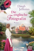 Cover: Die englische Fotografin - Bastei L&uuml;bbe