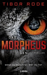 Abbildung von: Das Morpheus-Gen - Ehrenwirth
