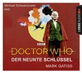 Cover: Doctor Who - Der neunte Schl&uuml;ssel - L&uuml;bbe Audio
