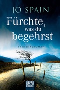 Cover: F&uuml;rchte, was du begehrst - L&uuml;bbe