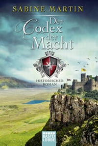 Abbildung von: Der Codex der Macht - Bastei Lübbe