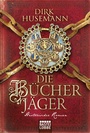 Cover: Die Bücherjäger - Lübbe