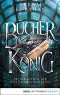 Cover: Die Bibliothek der fl&uuml;sternden Schatten - B&uuml;cherk&ouml;nig - Bastei L&uuml;bbe
