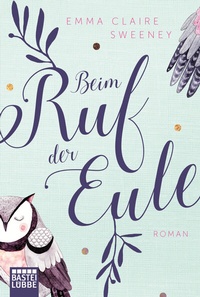 Enlarge image Cover: Beim Ruf der Eule - Lübbe