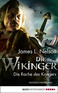 Enlarge image Cover: Die Wikinger - Die Rache des Kriegers - Bastei Lübbe