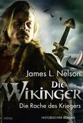 Cover: Die Wikinger - Die Rache des Kriegers - L&uuml;bbe