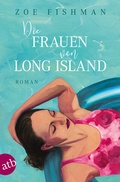 Cover: Die Frauen von Long Island - Aufbau Taschenbuch