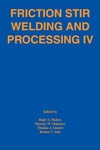 Enlarge image Cover: Friction Stir Welding and Processing IV - The Minerals, Metals & Materials Society